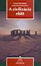5. Colin Renfrew: A civilizci eltt. Osiris Kiad, 1995